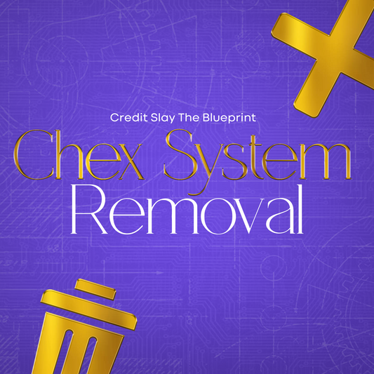 Chex System Removal